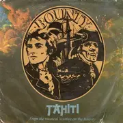 7inch Vinyl Single - David Essex - Tahiti (From The Musical Mutiny On The Bounty)