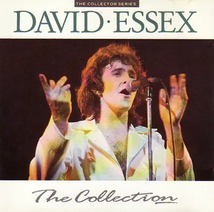David Essex - The Collection