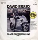 12'' - David Essex - Silver Dream Machine