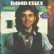 David Essex - Stardust / Hold Me Close