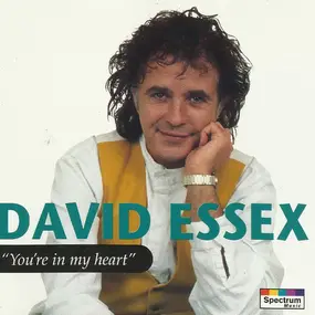 David Essex - You're In My Heart