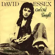 David Essex - Cool Out Tonight/ Yesterday In L.A.