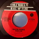7inch Vinyl Single - David Essex - Rock On