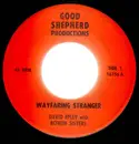 7inch Vinyl Single - David Epley with Bowen Sisters - Wayfaring Stranger / House Of Gold