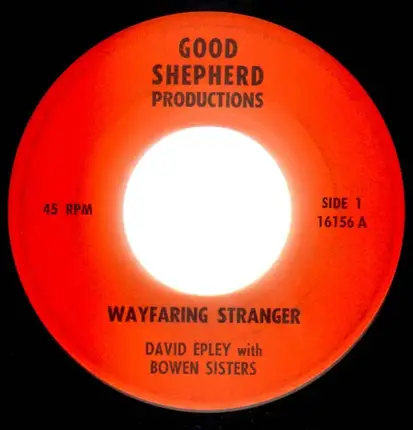 David Epley with Bowen Sisters - Wayfaring Stranger / House Of Gold
