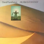 David Fanshawe - Arabian Fantasy