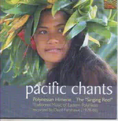 David Fanshawe - Pacific Chants (Polynesian Himene - The 'Singing Reef')