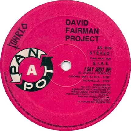 David Fairman Project - I Say Shut Up!