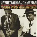 CD - David 'Fathead' Newman ,Featuring Wynton Kelly & James Clay - The Sound Of The Wide Open Spaces ! + Straight Ahead