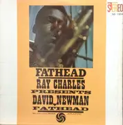 LP - David 'Fathead' Newman - Fathead - Ray Charles Presents David Newman