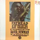 LP - David 'Fathead' Newman - Fathead -  Ray Charles Presents David Newman