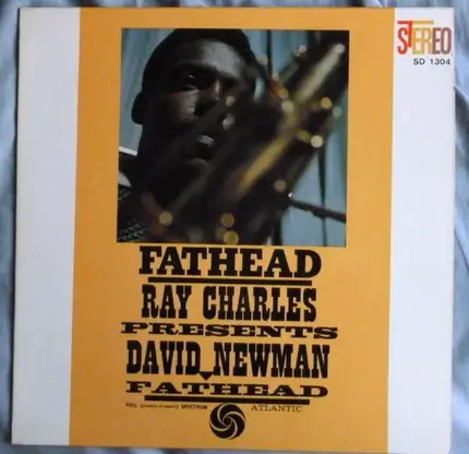 David 'Fathead' Newman - Fathead -  Ray Charles Presents David Newman
