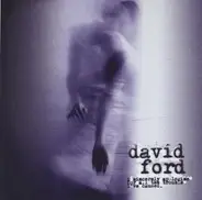 David Ford - I Sincerely Apologise For All The Trouble I've Caused
