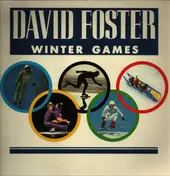 David Foster - Winter Games