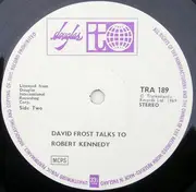 LP - David Frost - Talks To Bobby Kennedy - MONO