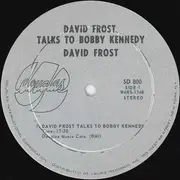 LP - David Frost - David Frost Talks To Bobby Kennedy