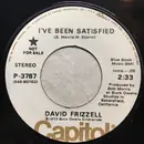 7inch Vinyl Single - David Frizzell - I've Been Satisfied / Jesus And Joe