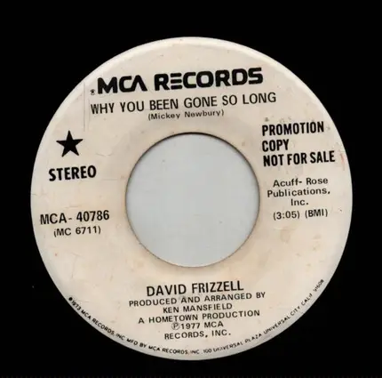 David Frizzell - Why You Been Gone So Long
