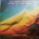 LP - David Friedman , Geri Allen , Anthony Cox , Ronnie Burrage - Shades Of Change