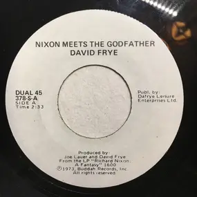 David Frye - Nixon Meets The Godfather / Dick Nixon's Solid Gold