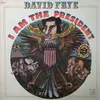LP - David Frye - I Am The President - still sealed