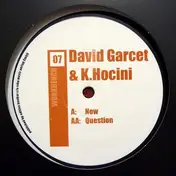 David Garcet - Now / Question
