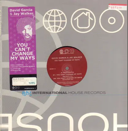 David Garcia & Jay Walker - You Can't Change My Ways