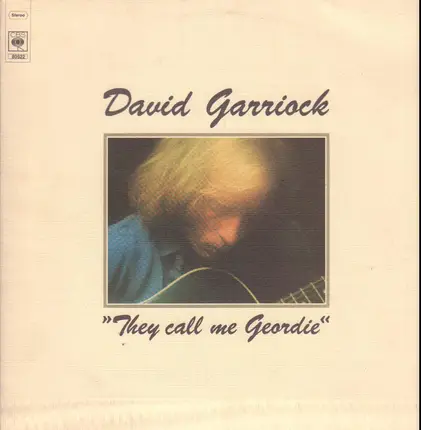 David Garriock - They Call Me Geordie