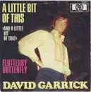 7inch Vinyl Single - David Garrick - A Little Bit Of This (And A Little Bit Of That)