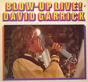David Garrick - Blow Up Live