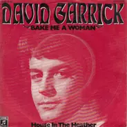 David Garrick - Bake me a woman