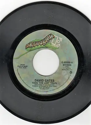 David Gates - Took The Last Train