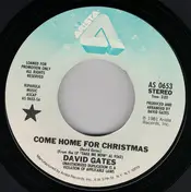 David Gates - Come Home For Christmas