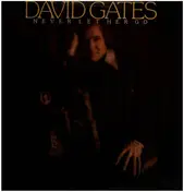 David Gates - Never Let You Go