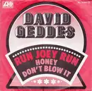 7inch Vinyl Single - David Geddes - Run Joey Run