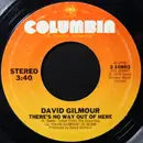 7inch Vinyl Single - David Gilmour - There's No Way Out Of Here / Deafinitely