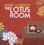 David Gordon - The Lotus Room