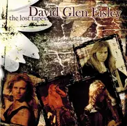 David Glen Eisley - The Lost Tapes