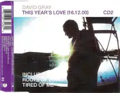 David Gray - This Years Love