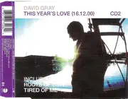 CD Single - David Gray - This Year's Love (16.12.00)