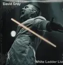 Double LP - David Gray - White Ladder Live