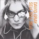 CD - David Gray - Sell, Sell, Sell