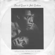 7inch Vinyl Single - David Grant & Jaki Graham - Could It Be I'm Falling In Love