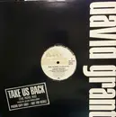 12inch Vinyl Single - David Grant - Take Us Back (The Movie Mix)