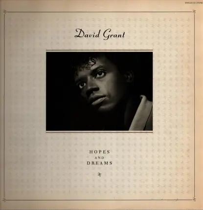David Grant - Hopes And Dreams