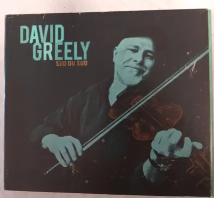 David Greely - Sud du Sud