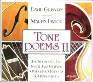 David Grisman & Martin Taylor - Tone Poems II (The Sounds Of The Great Jazz Guitars, Mandolins, Mandolas & Mandocellos)