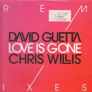 David Guetta Chris Willis - Love Is Gone