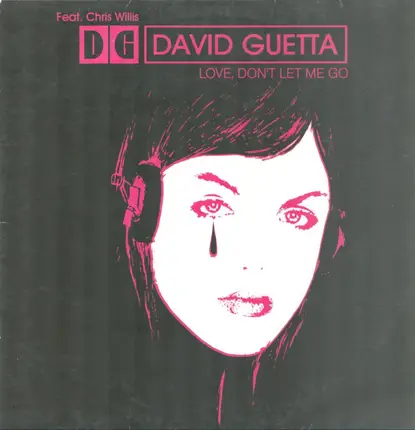 David Guetta Feat. Chris Willis - Love Don't Let Me Go