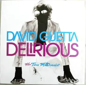 David Guetta - Delirious